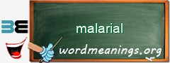 WordMeaning blackboard for malarial